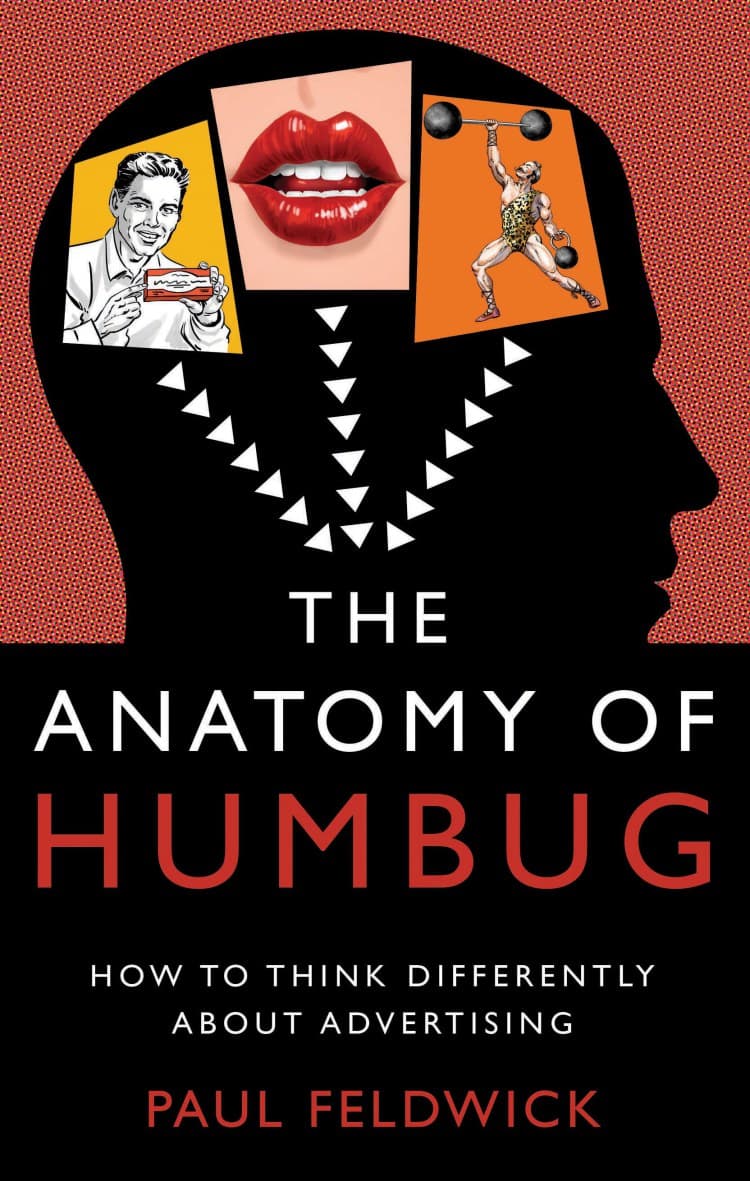 The Anatomy of Humbug by Paul Feldwick, book cover