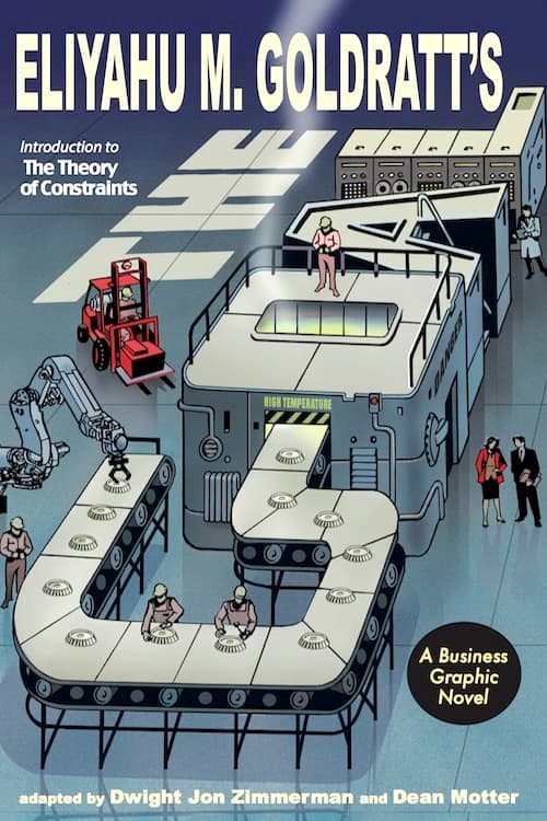 The Goal by Eliyahu M. Goldratt; adapted by Dwight Jon Zimmerman & Dean Motter, book cover